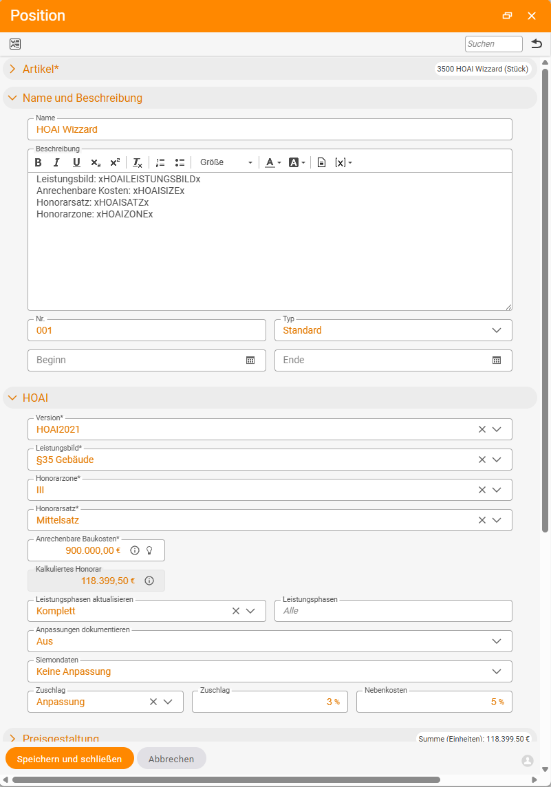 Line-item dialog of the 'HOAI Wizzard' article with the 'HOAI' accordion: fields Version (HOAI2021), Work-package (§35 Buildings), Fee zone (III), Fee rate (Mid rate), Eligible construction costs (€900,000.00), the calculated Calculated fee (€118,399.50) plus Surcharge (3%) and Ancillary costs (5%)