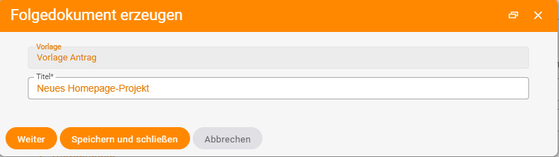 Dialog "Create follow-up document" with the field Template "Proposal template" and the title "New homepage project", buttons Next / Save and close / Cancel