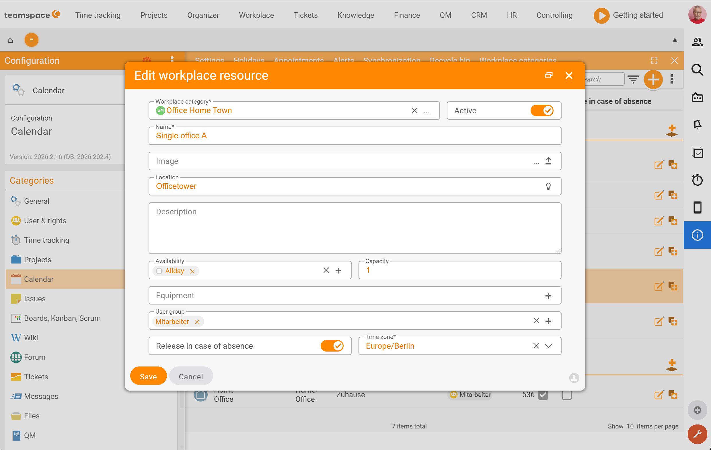 System configuration with the list of workplace resources and the open Edit workplace resource dialog (category, name, availability, capacity, equipment, user group)