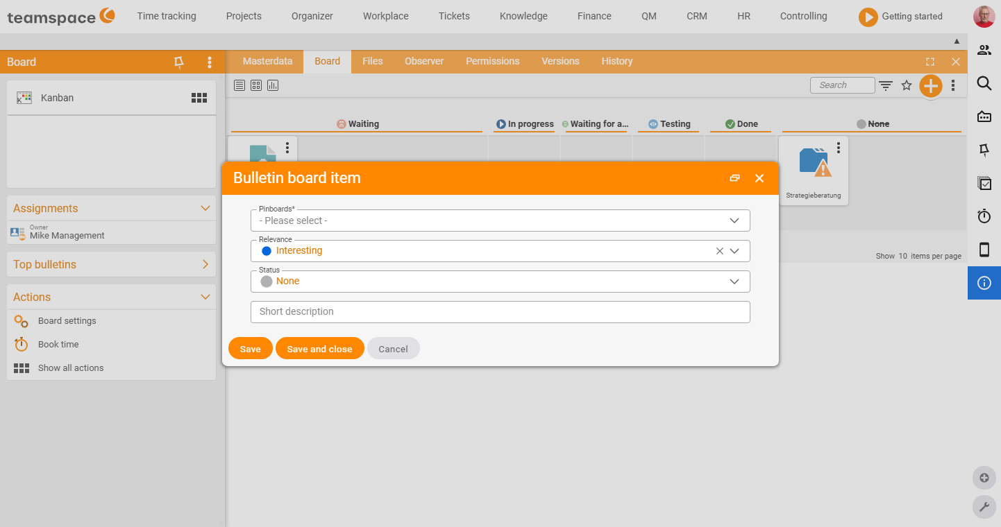 Pin board entry dialog with selection of the pin board (Kanban), relevance and status