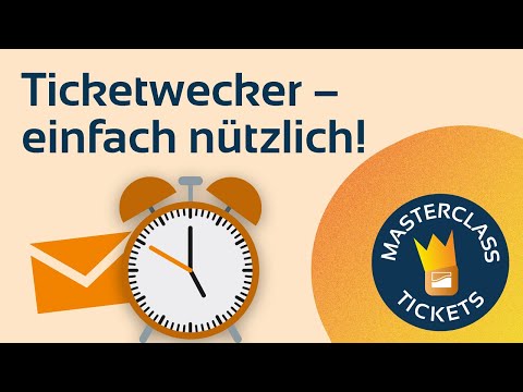 Video preview: Ticket alarm – simply useful!